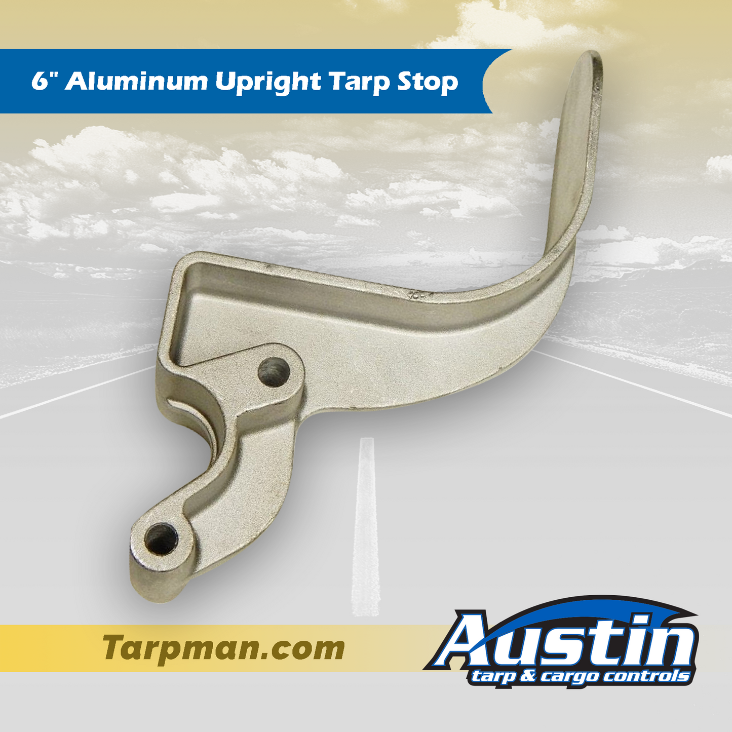 6" Aluminum Upright Tarp Stop