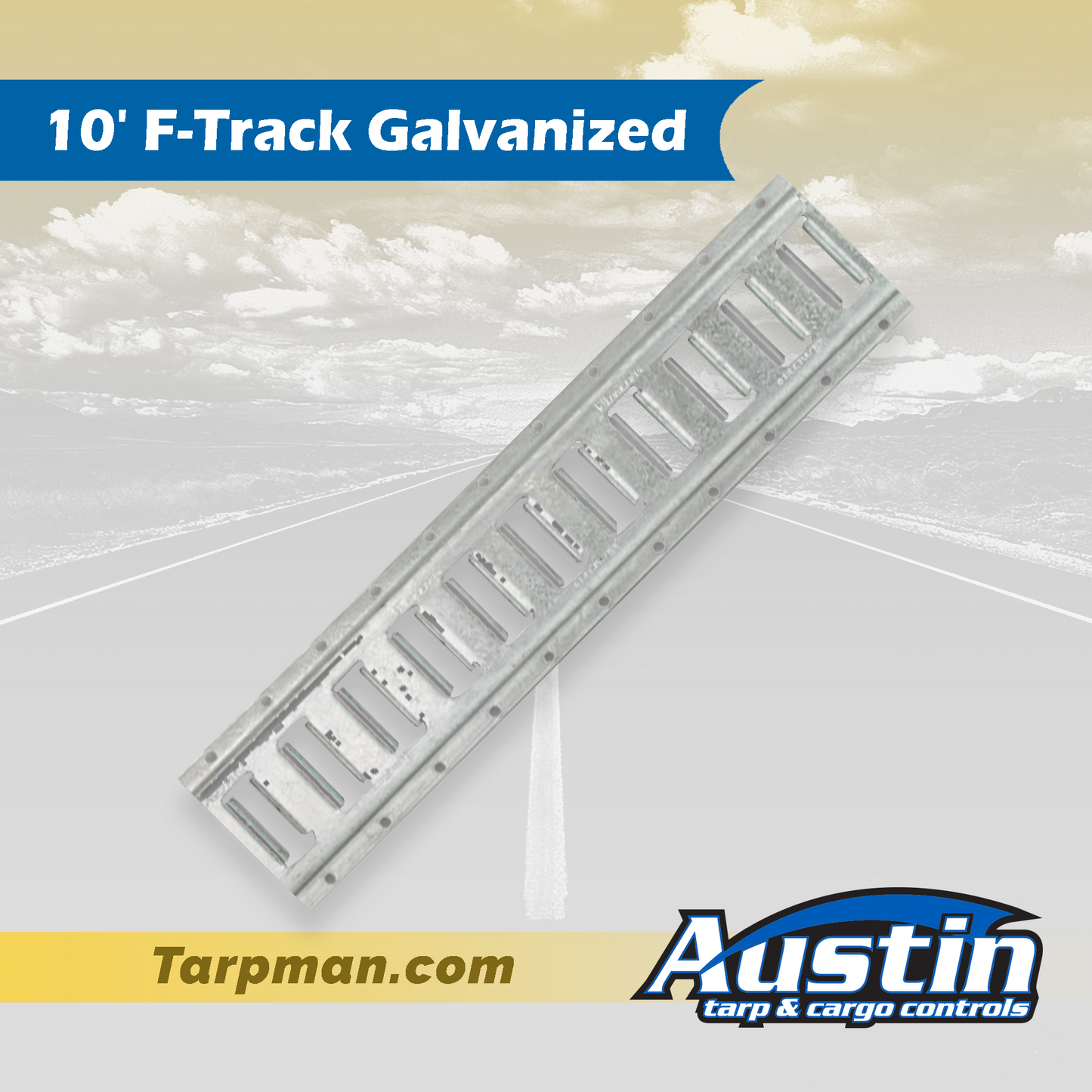 10' F-Track Galvanized Tarpman.com | Austin Tarp & Cargo Controls