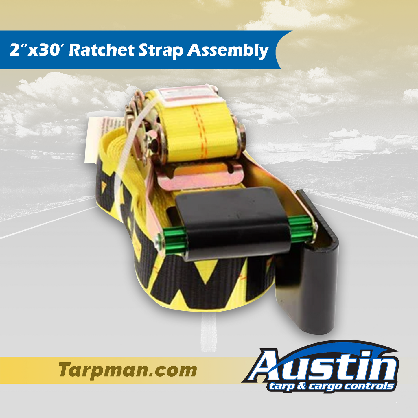 2" x 30' Ratchet Strap Assembly Tarpman.com | Austin Tarp & Cargo Controls