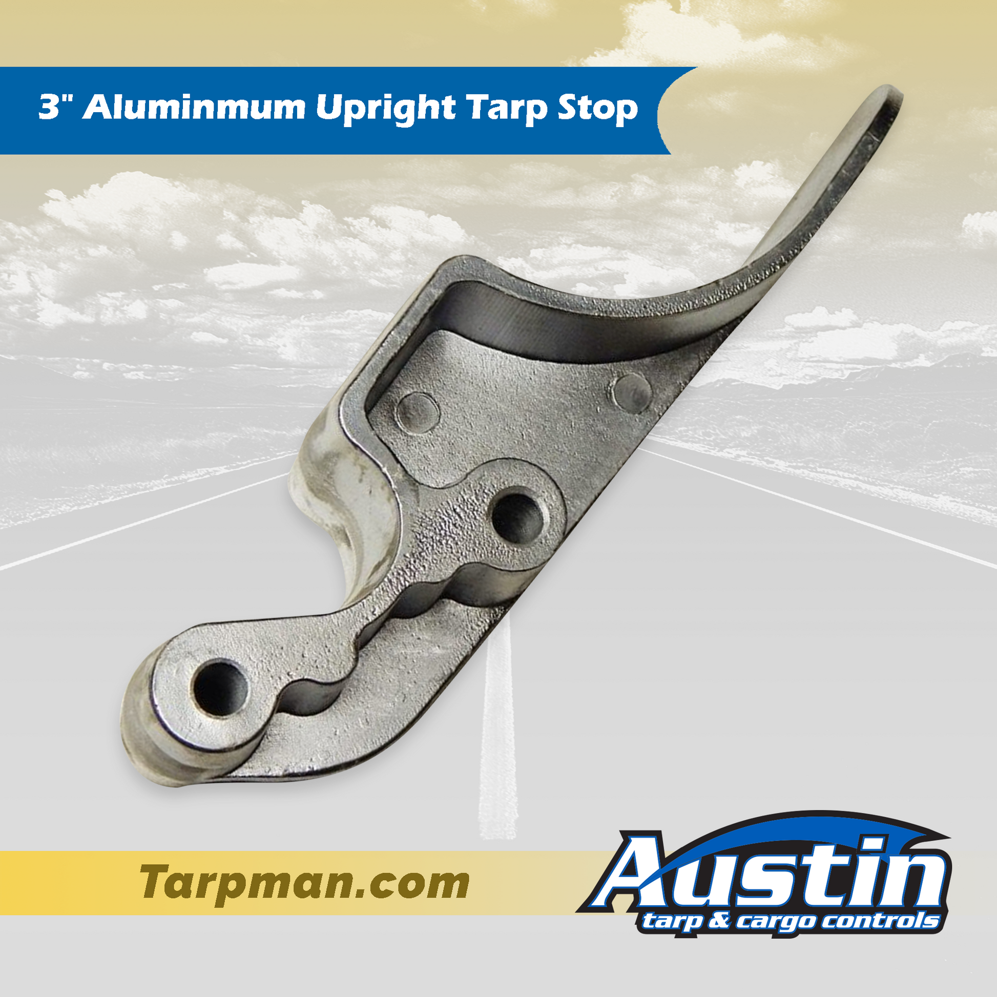 3" Aluminum Upright Tarp Stop Tarpman.com | Austin Tarp & Cargo Controls