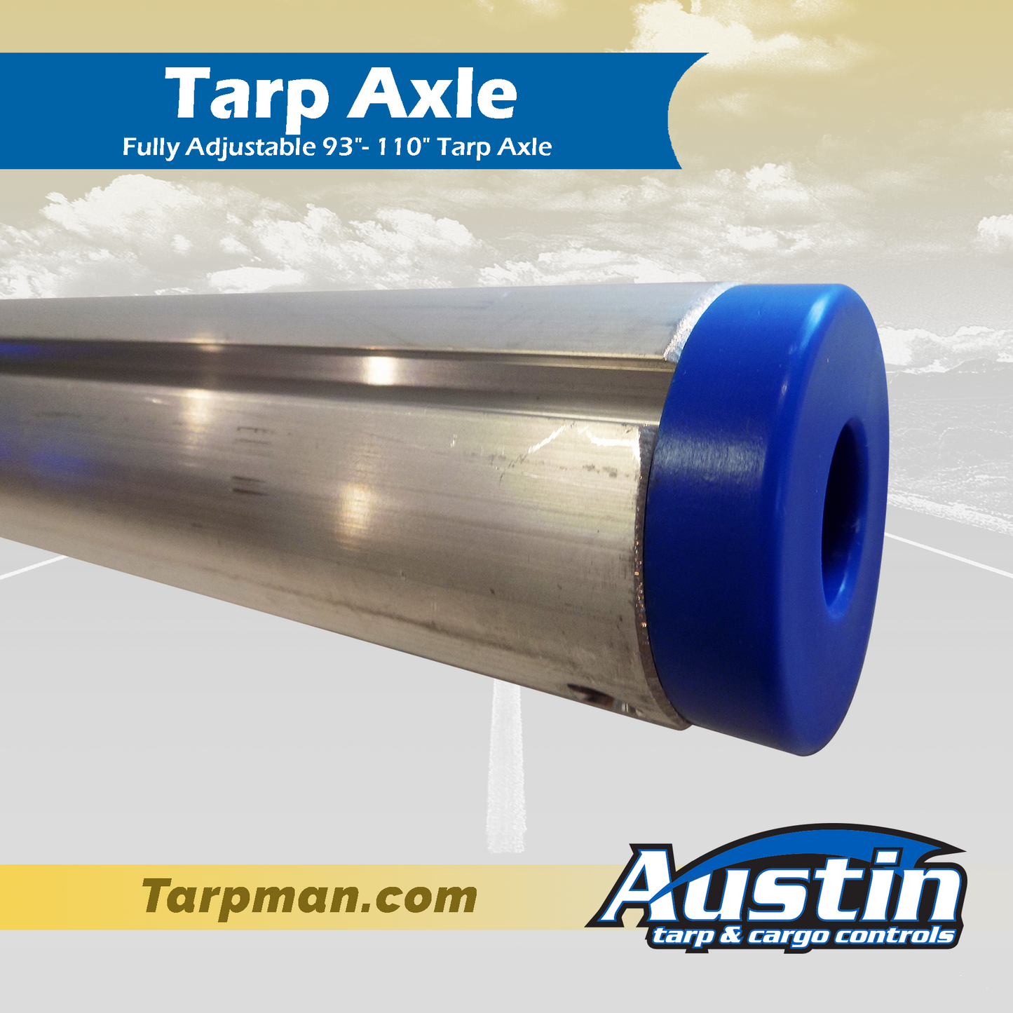 Fully Adjustable 93"- 110" Tarp Axle